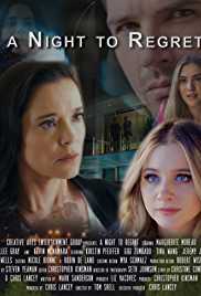 A Night To Regret 2018 Dual Audio Hindi 480p 300MB FilmyZilla