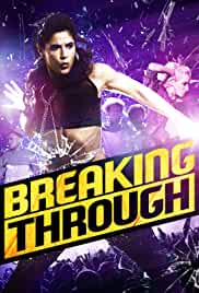 Breaking Through 2015 Dual Audio Hindi 480p FilmyZilla