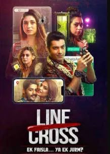 Line Cross FilmyZilla 2025 S01 Hindi Complete