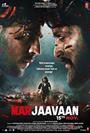 Marjaavaan 2019 Full Movie Download FilmyZilla