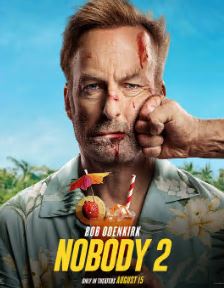 Nobody 2 FilmyZilla 2025 Hindi HQ Dubbed 