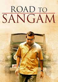 Road to Sangam 2010 Movie Download 480p 720p 1080p FilmyZilla Filmyzilla
