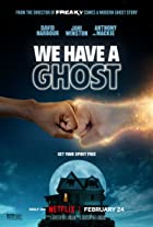 We Have a Ghost 2023 Hindi Dubbed 480p 720p 1080p FilmyZilla