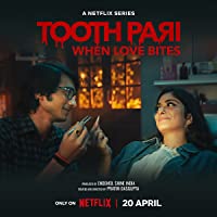 Tooth Pari When Love Bites Web Series Download 480p 720p 1080p FilmyZilla  Filmywap