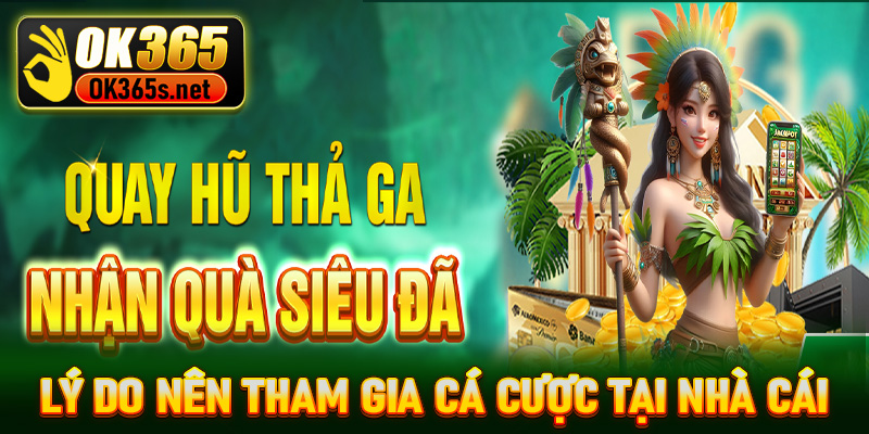 Lý do nên tham gia cá cược tại nhà cái