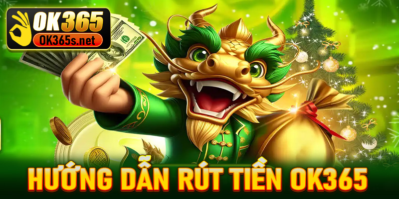 Rút tiền OK365